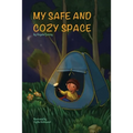 My Safe and Cozy Space
