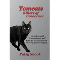 Tomcats Killers of Innocence