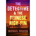 The Detective & the Chinese High-Fin
