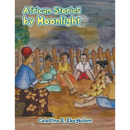 African Stories by Moonlight