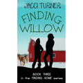 Finding Willow