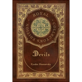 Devils (Royal Collector's Edition) (Case Laminate Hardcover with Jacket)