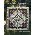 Beautiful Bouquets: Applique Quilt Pattern