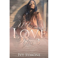 Why Should I Love You? 3