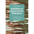 Borders of Qualitative Research: Navigating the Spaces Where Therapy, Education, Art, and Science Connect