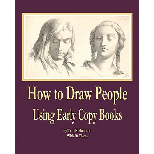 How to Draw People: Using Early Copy Books