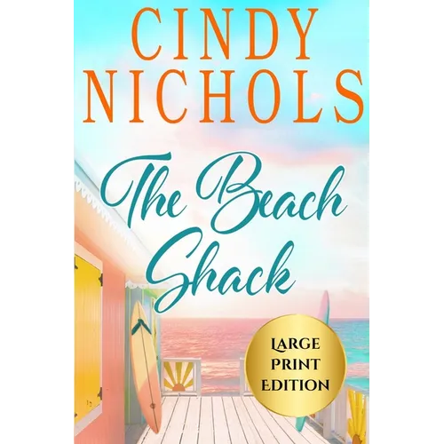 The Beach Shack Large Print Edition