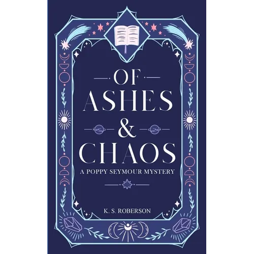 Of Ashes and Chaos