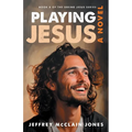 Playing Jesus