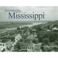 Remembering Mississippi