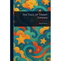 The Tale of Timmy Tiptoes