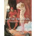 Art of the Devil: Diabolic imagery, myth, and temptation in art