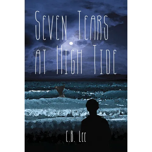 Seven Tears at High Tide