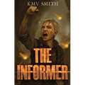 The Informer