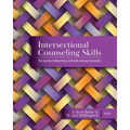 Intersectional Counseling Skills: The Journey to Becoming a Culturally Inclusive Counselor
