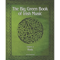The Big Green Book Of Irish Music, Vol 2: Reels