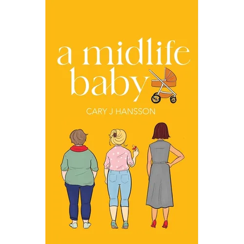 A Midlife Baby