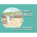 A Book About Happiness