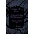 The Doge and the Dogaressa (Fantasy and Horror Classics)