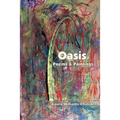 Oasis: Poems & Paintings