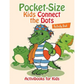 Pocket-Size Kids Connect the Dots Activity Book