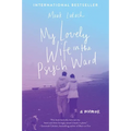 My Lovely Wife in the Psych Ward: A Memoir