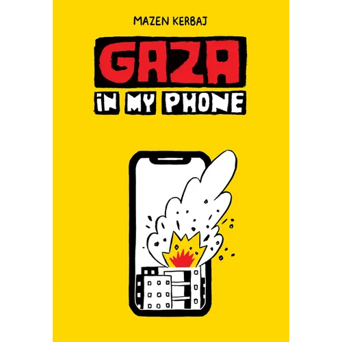 Gaza in My Phone