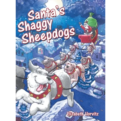 Santa's Shaggy Sheepdogs