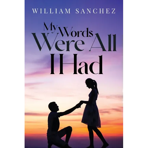 My Words Were All I Had