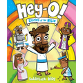 Hey-O! Stories of the Bible