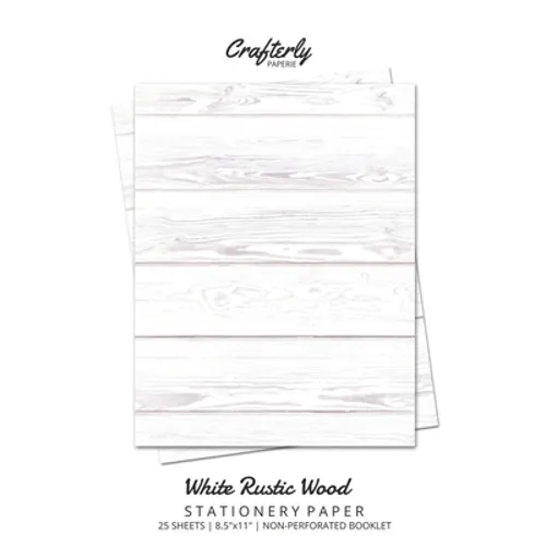 White Rustic Wood Stationery Paper: Cute Letter Writing Paper for Home, Office, Letterhead Design, 25 Sheets