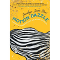 Motion Dazzle: A Memoir of Motherhood, Loss, and Skating on Thin Ice