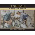 Tennessee Post Office Murals