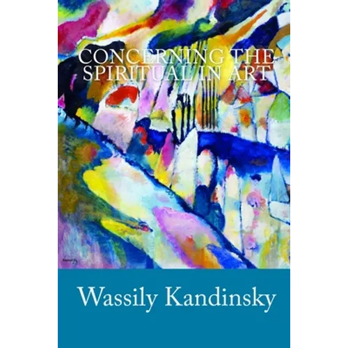 Concerning the Spiritual in Art