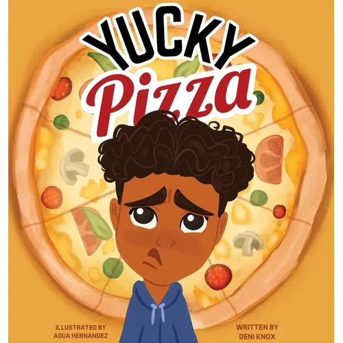 Yucky Pizza