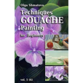 Techniques Gouache Painting for Beginners vol.1: secrets of professional artist