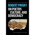 On Poetry, Culture, and Democracy