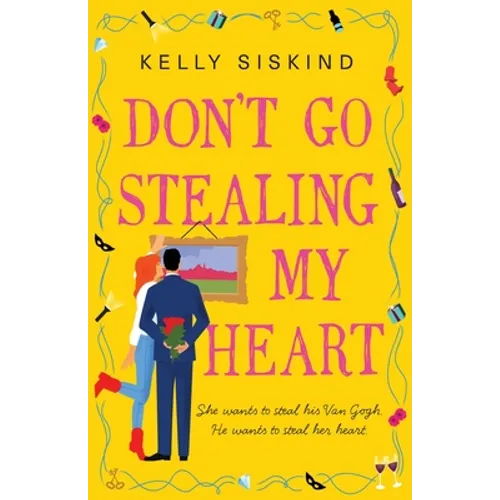 Don't Go Stealing My Heart