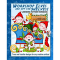Workshop Elves are off the Shelves