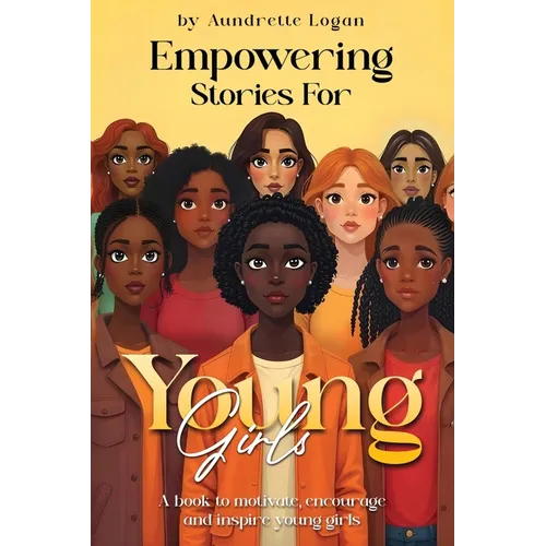 Empowering Stories for Young Girls