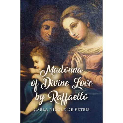 Madonna of Divine Love by Raffaello