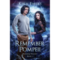 Remember Pompeii