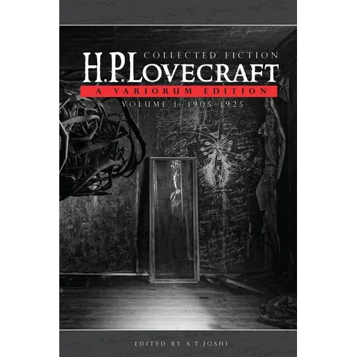 Collected Fiction Volume 1 (1905-1925): A Variorum Edition