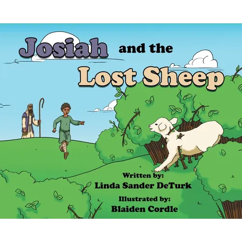 Josiah and the Lost Sheep