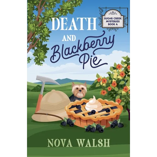 Death and Blackberry Pie