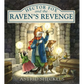 Hector Fox and the Raven's Revenge