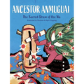 Ancestor Anmuguai: The Sacred Drum of the Wa