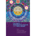 The Arts of Indigenous Health and Well-Being