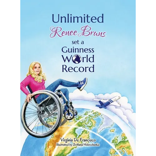 Unlimited: Renee Bruns Set a Guinness World Record