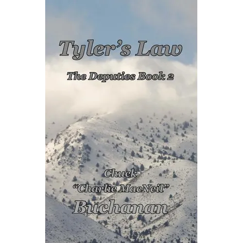 Tyler's Law: The Deputies Book 2